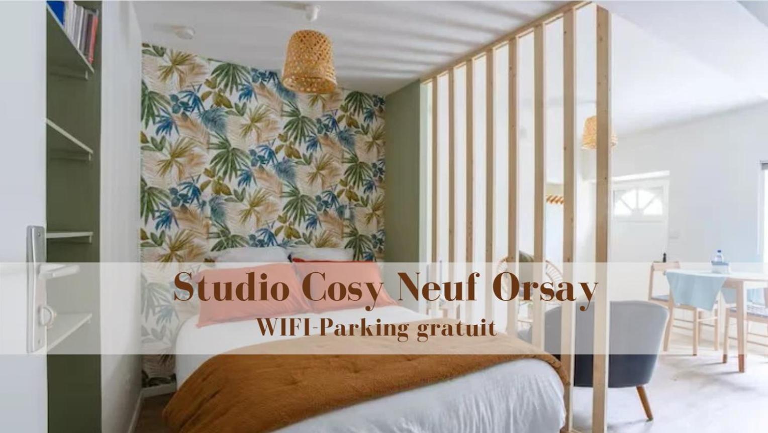 Studio Cosy Neuf - Fibre - Parking Gratuit - Proche Ecoles Et Entreprises ออร์เซย์ ภายนอก รูปภาพ